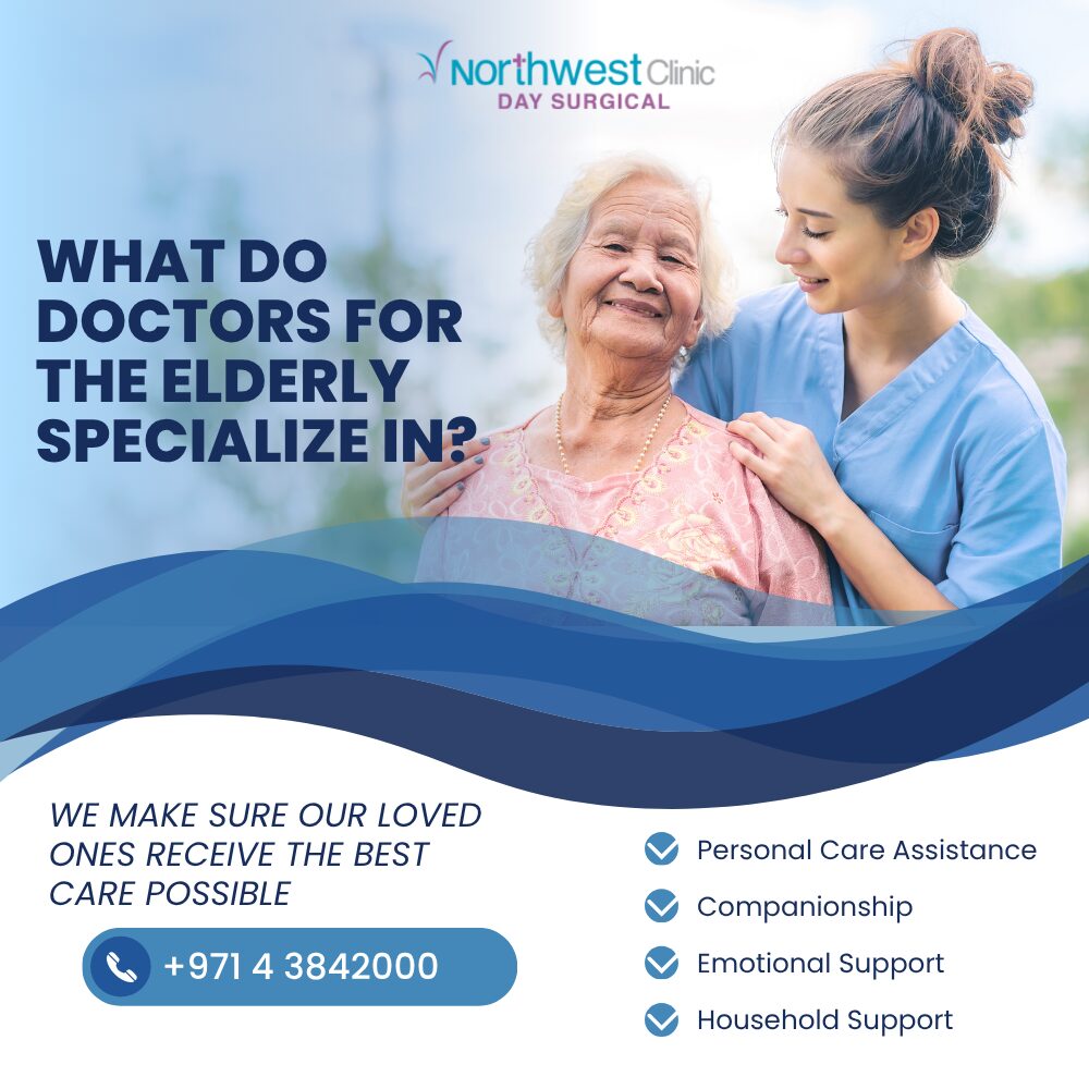 What Do Doctors for the Elderly Specialize In?